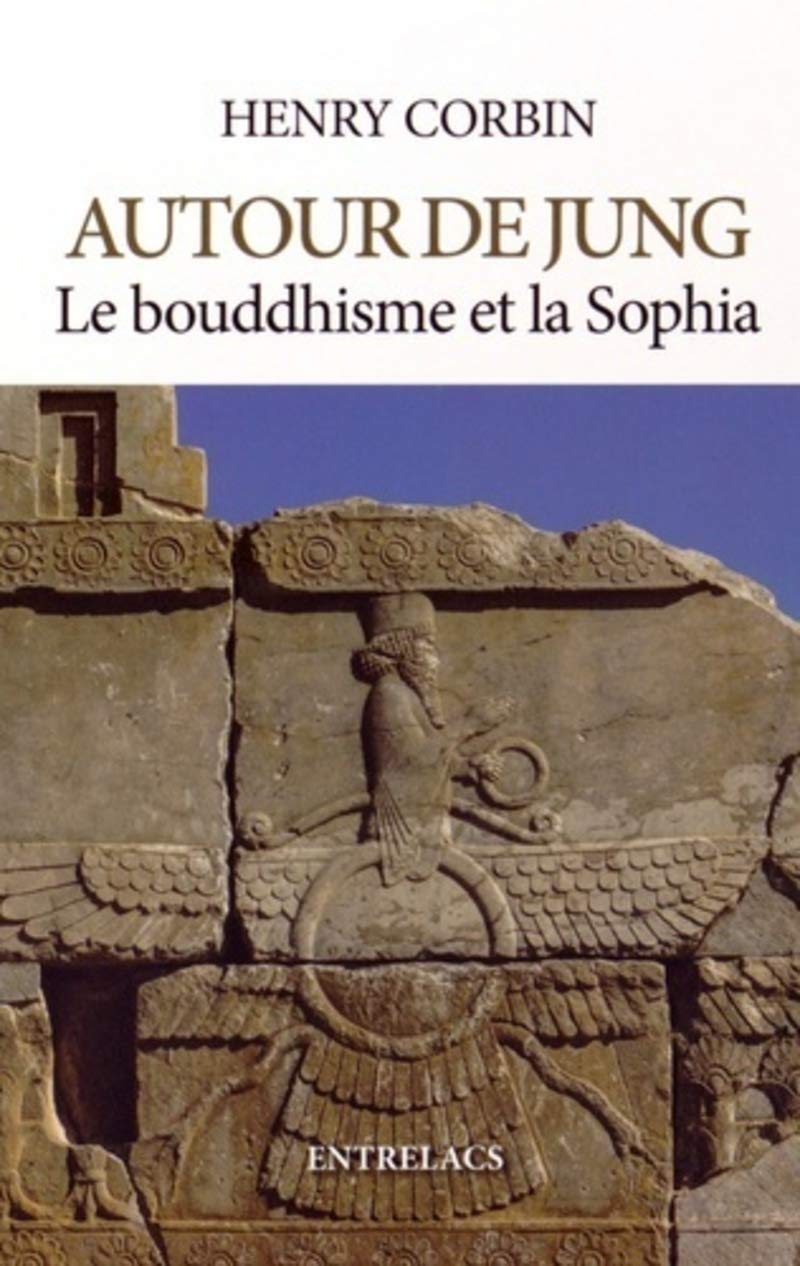 Autour de Jung - Le bouddhisme et la Sophia book