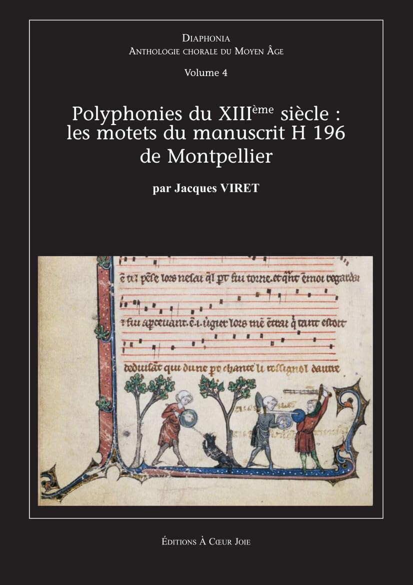 Diaphonia 4 - Le manuscrit de Montpellier: Les motets du manuscrit de Montpellier book