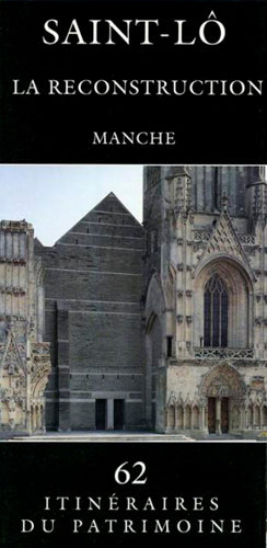 Saint-Lô : la reconstruction : Manche book