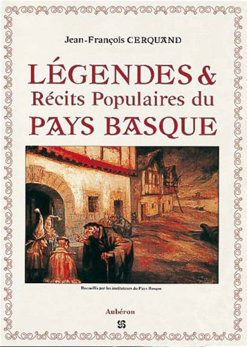 Légendes et récits populaires du Pays basque book