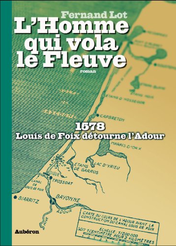 L'homme qui vola le fleuve book
