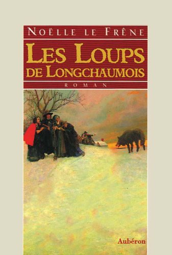 Les loups de Longchaumois book