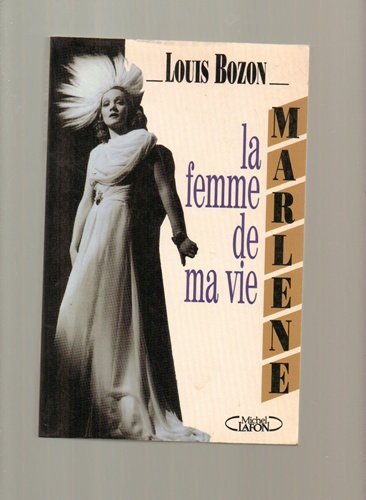 Marlene : la femme de ma vie (M.Lafon) Books