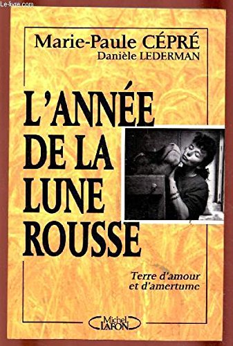 L'année de la lune rousse book