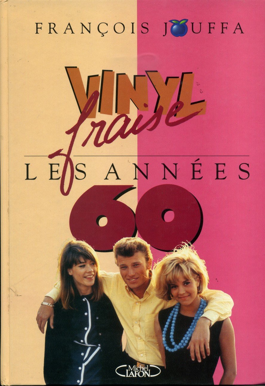 Vinyl fraise: Les années 60 Books
