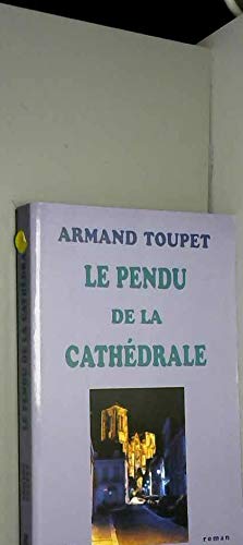 Le pendu de la cathédrale Contemporary literature