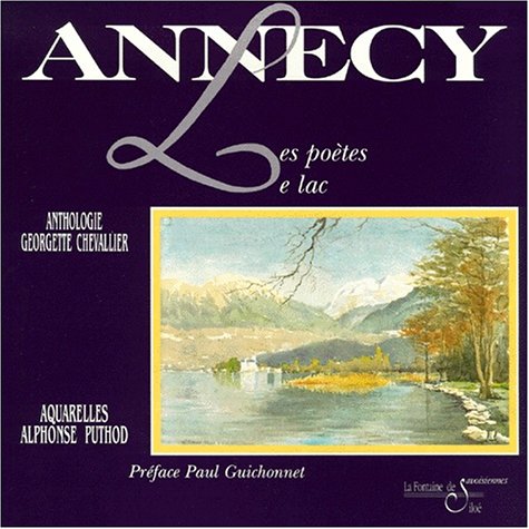 Annecy, les poètes, le lac book