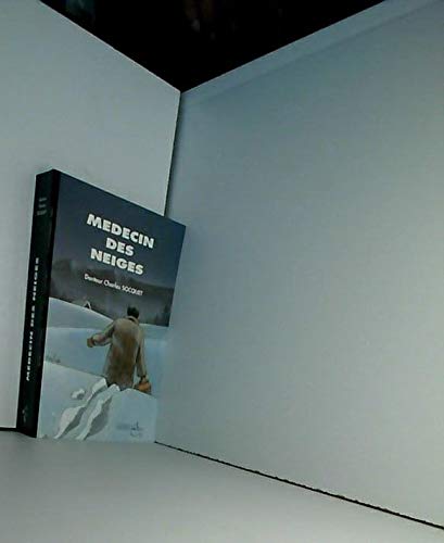 Medecin des neiges (prix plume d'or 1997) Books
