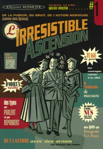 Spéciale collection. Vol. 1. L'irriésistible ascension book