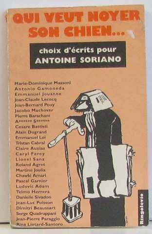 Qui veut noyer son chien... book
