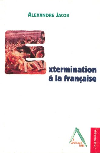 Extermination à la Française: Lettres de prison et du bagne à sa mère Books