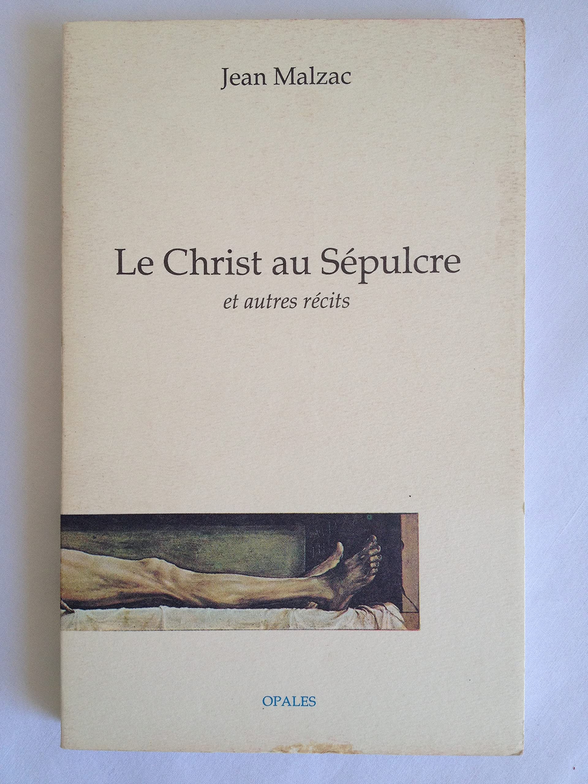 Le Christ au sépulcre: Et autres récits book