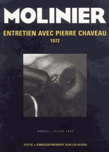 Entretien de Pierre Molinier avec Pierre Chauveau. Books