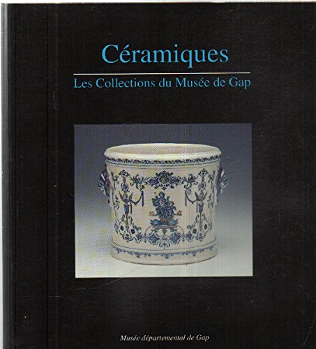 Ceramiques, les collections du musee departemental de gap (Musee de Gap) Books