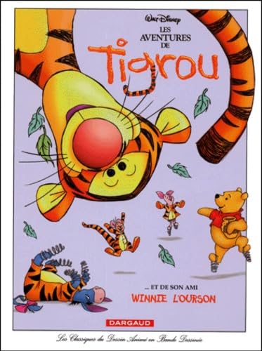 Les Aventures de Tigrou... et de son ami Winnie l'ourson book