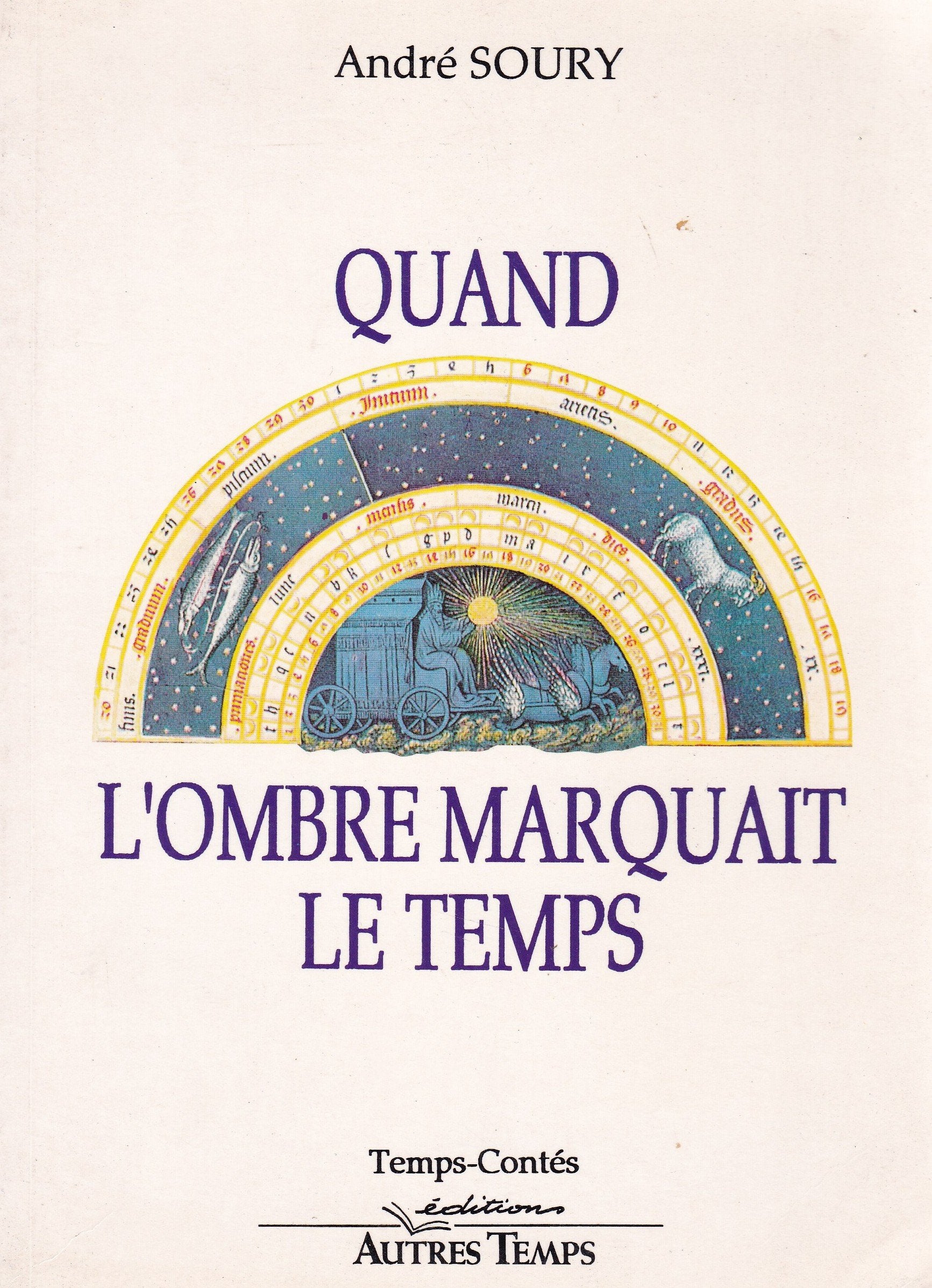 Quand l'ombre marquait le temps Books