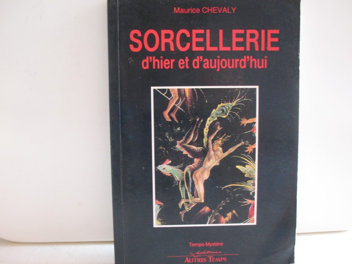 Sorcellerie d'hier et d'aujourd'hui Books