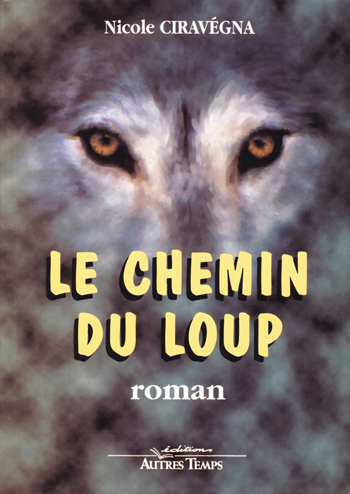Le chemin du loup Books