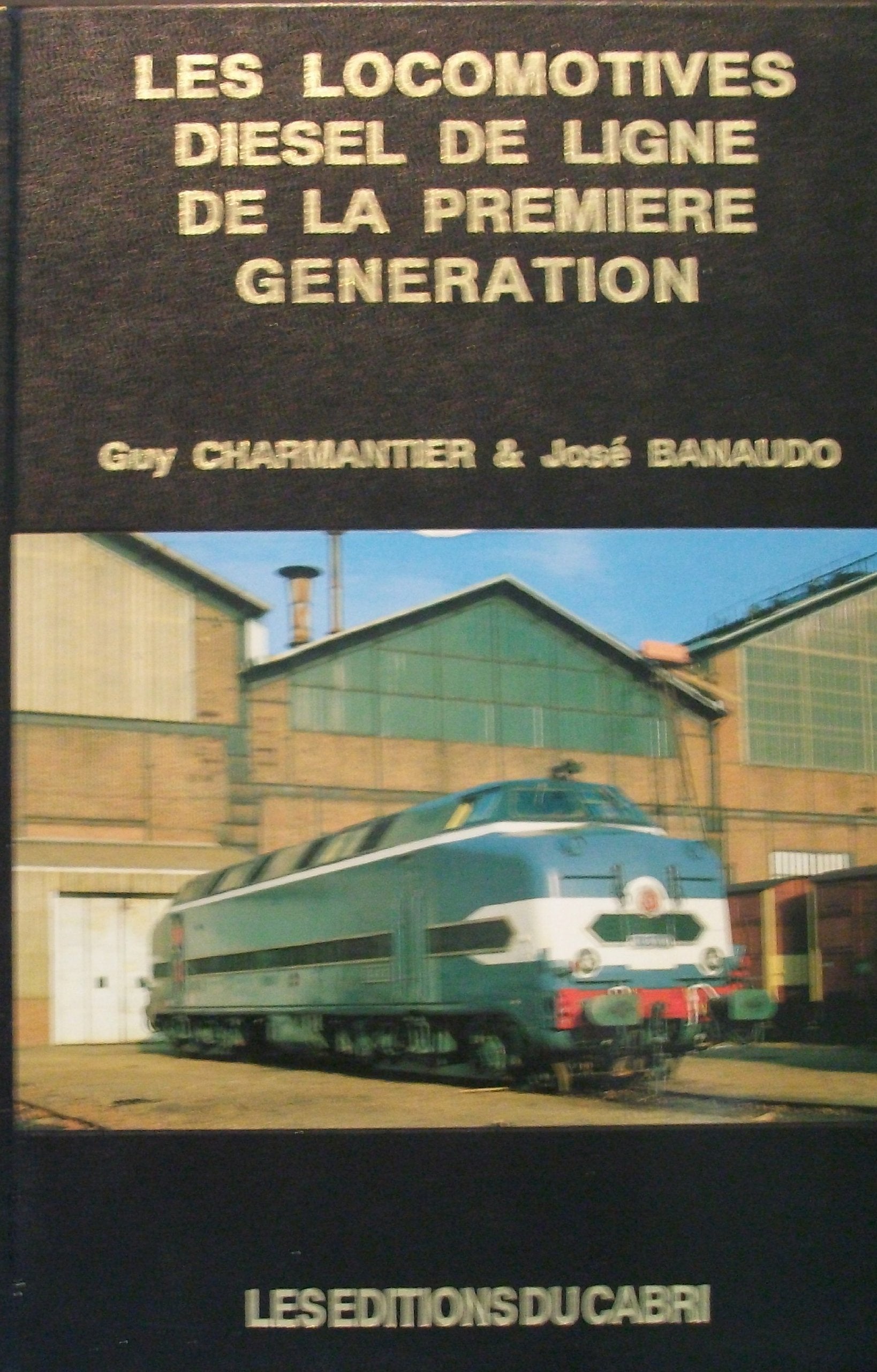 Les locomotives diesel de ligne de la première génération book