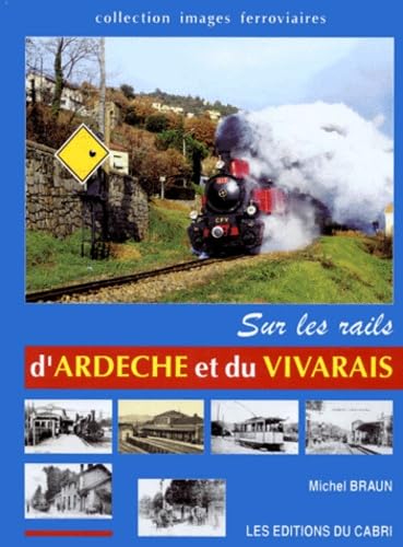 Sur les rails d'Ardèche et du Vivarais Leisure & Fun
