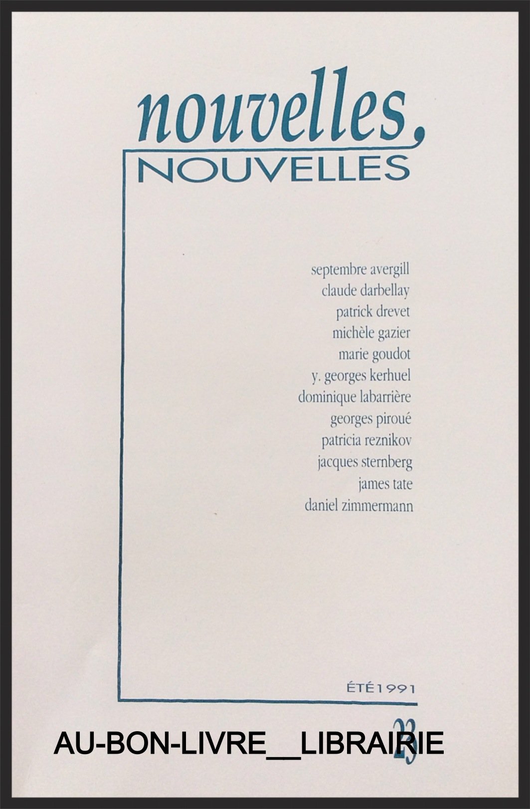 NOUVELLES, NOUVELLES été 1991 23 book