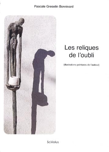 Les reliques de l'oubli book