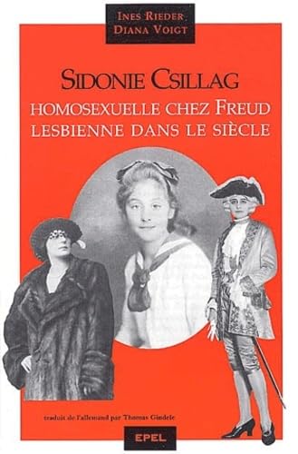 Sidonie Csillag : Jeune Homosexuelle chez Freud, lesbienne dans le siècle Psychology