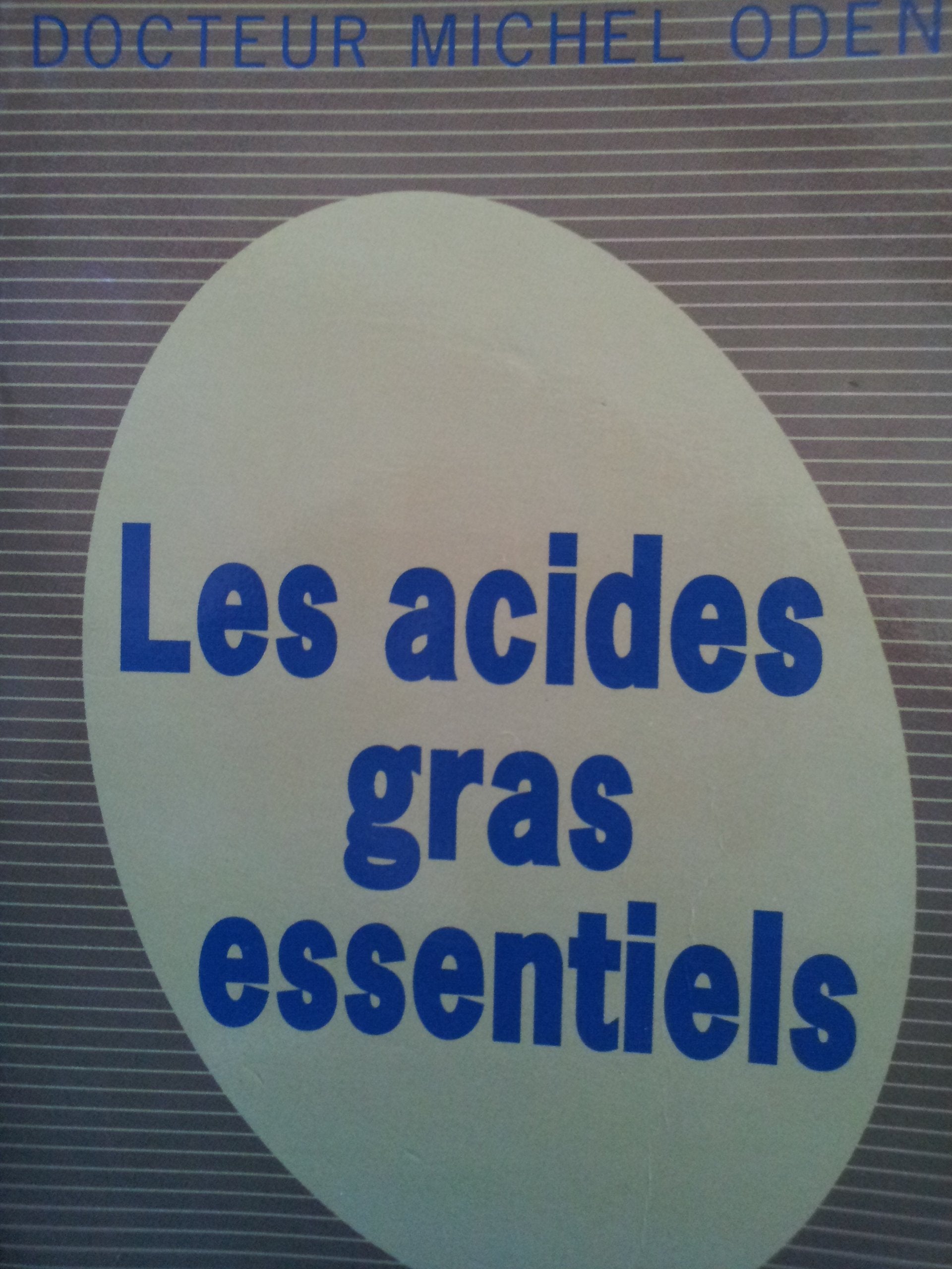 Product Image: Les Acides gras essentiels