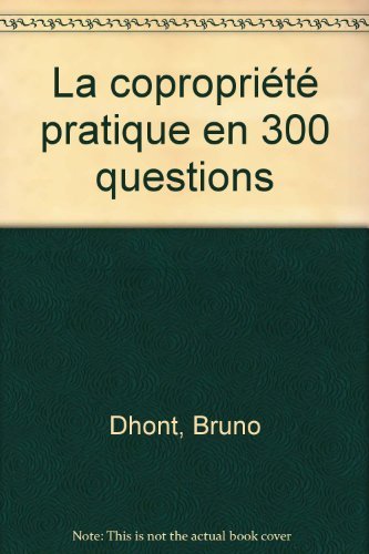 La copropriété pratique en 300 questions book