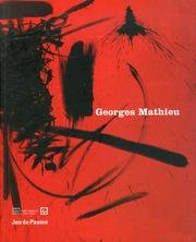 CATALOGUE MATHIEU : EXPOSITION PARIS, GALERIE DU JEU DE PAUME, 3 JUIN - 22 SEPTEMBRE 2002 book