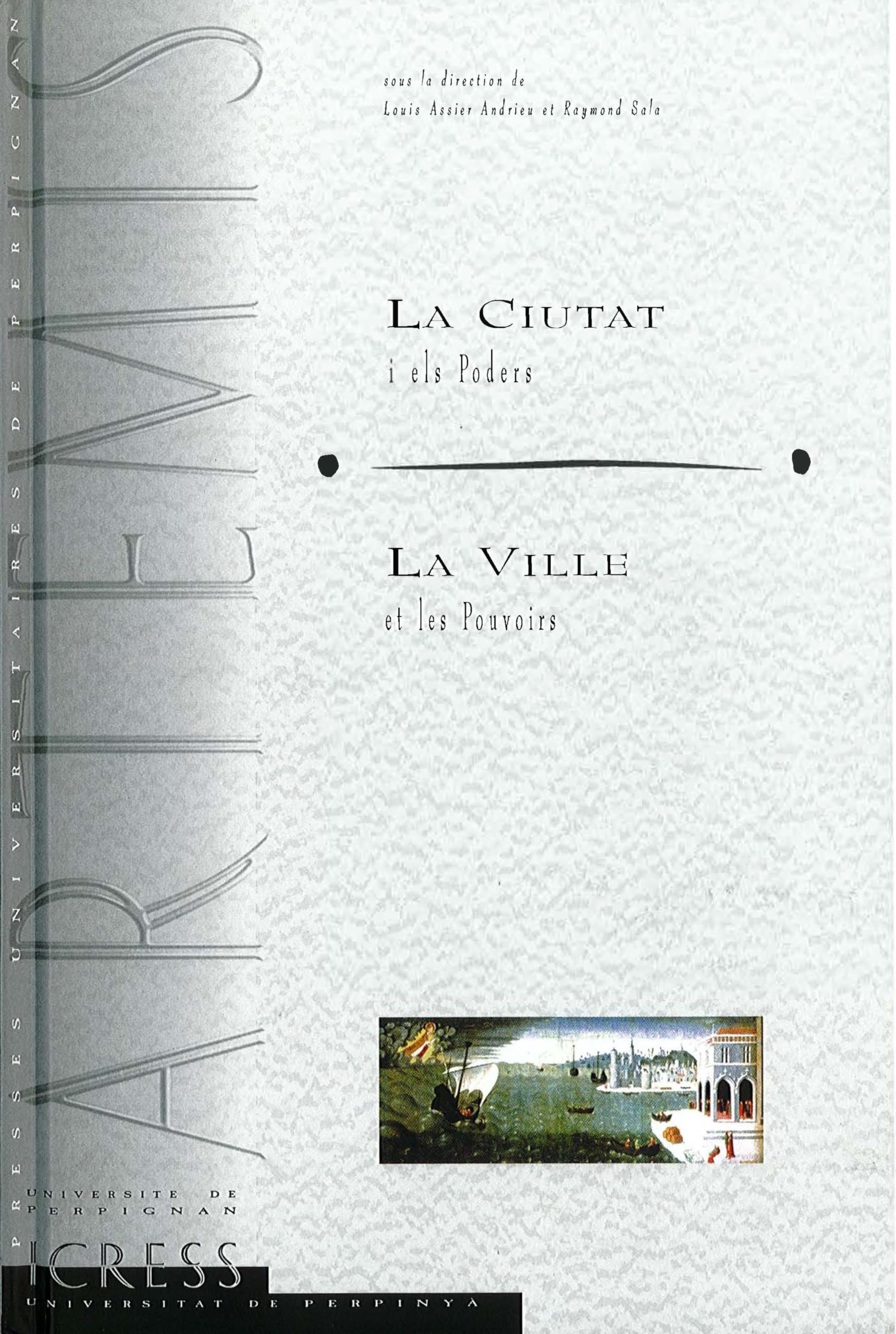 La ville et les pouvoirs book