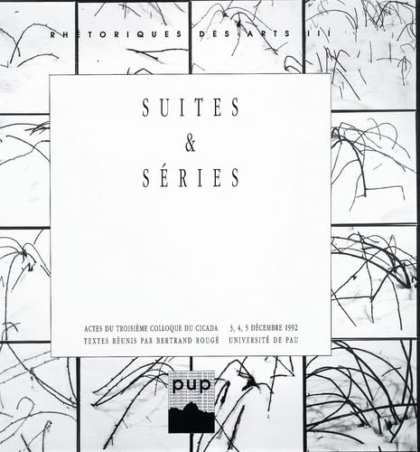 Suites et séries : actes du colloque du Cicada 3,4,5 décembre 1992 Film, Art & Culture