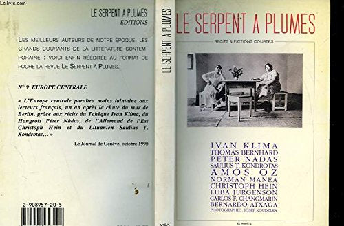 Serpent à Plumes (Le), n° 9. Europe centrale Contemporary literature