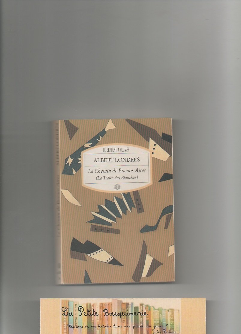 Le chemin de buenos aires (Motifs) Books