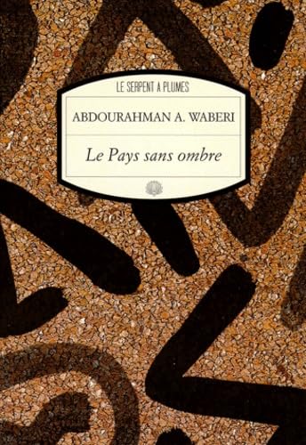 Le pays sans ombre book