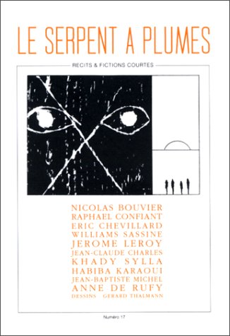 Le Serpent à plumes, récits et fictions courtes, numéro 17 book