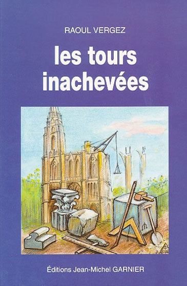 Les tours inachevées Reference Books