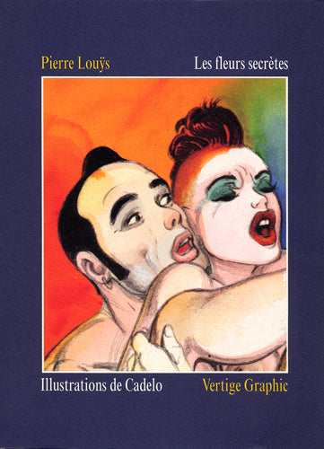 Les fleurs secrètes : poèmes érotiques choisis book
