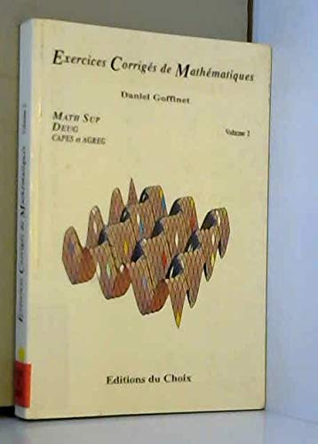 Olympiades et Concours général, énoncés et corrigés : 1983-1987 book