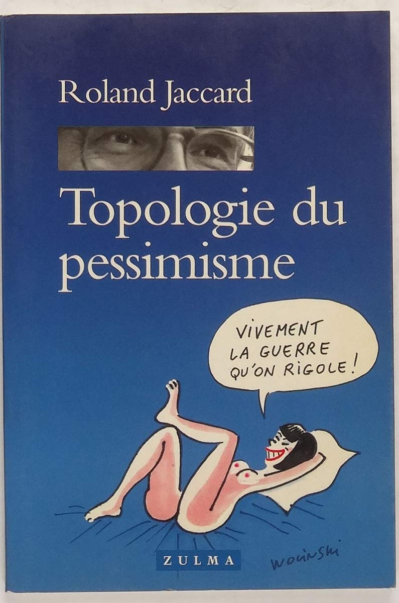 Topologie du pessimisme Contemporary literature