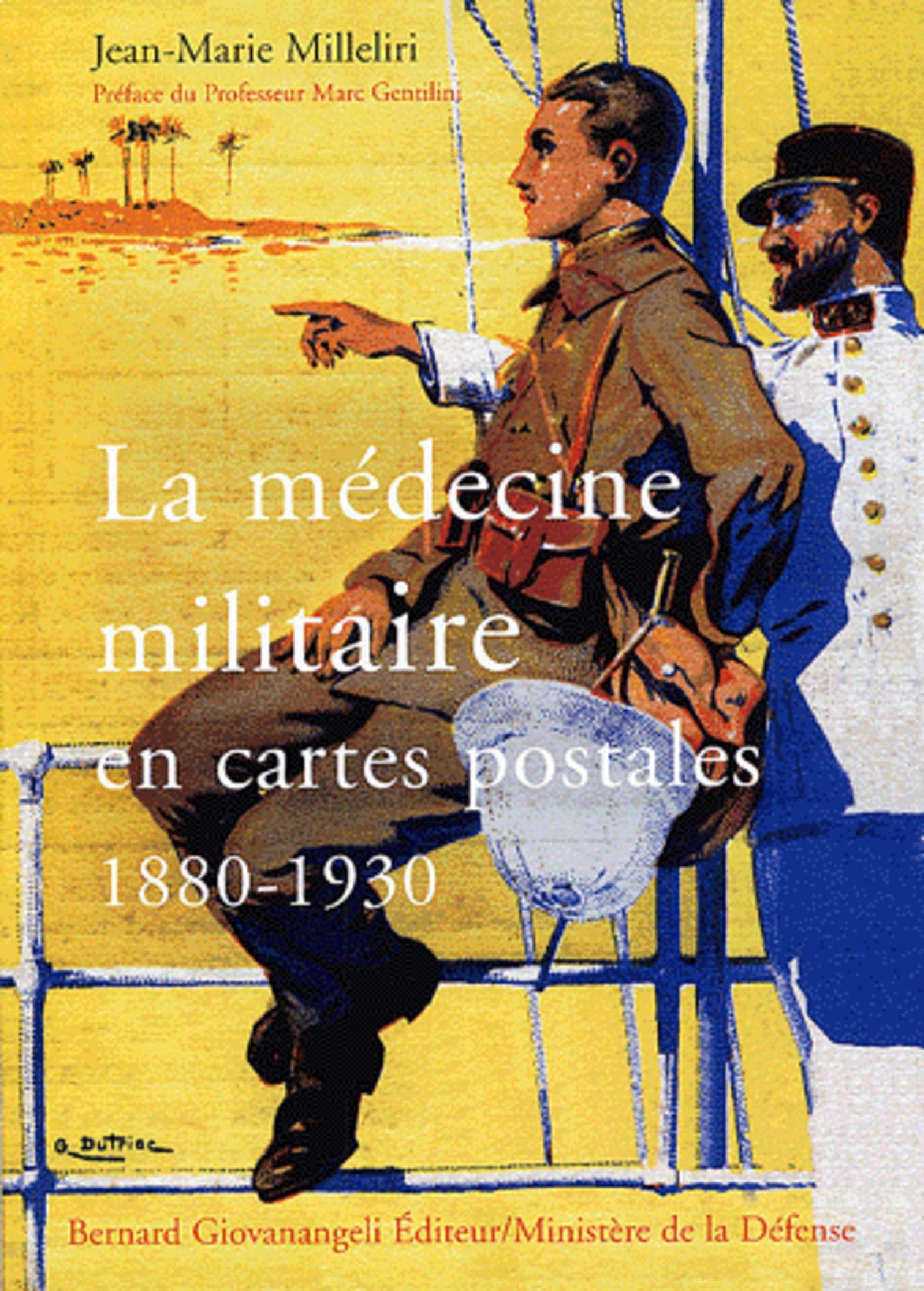 La médecine militaire en cartes postales (1880-1930) Books