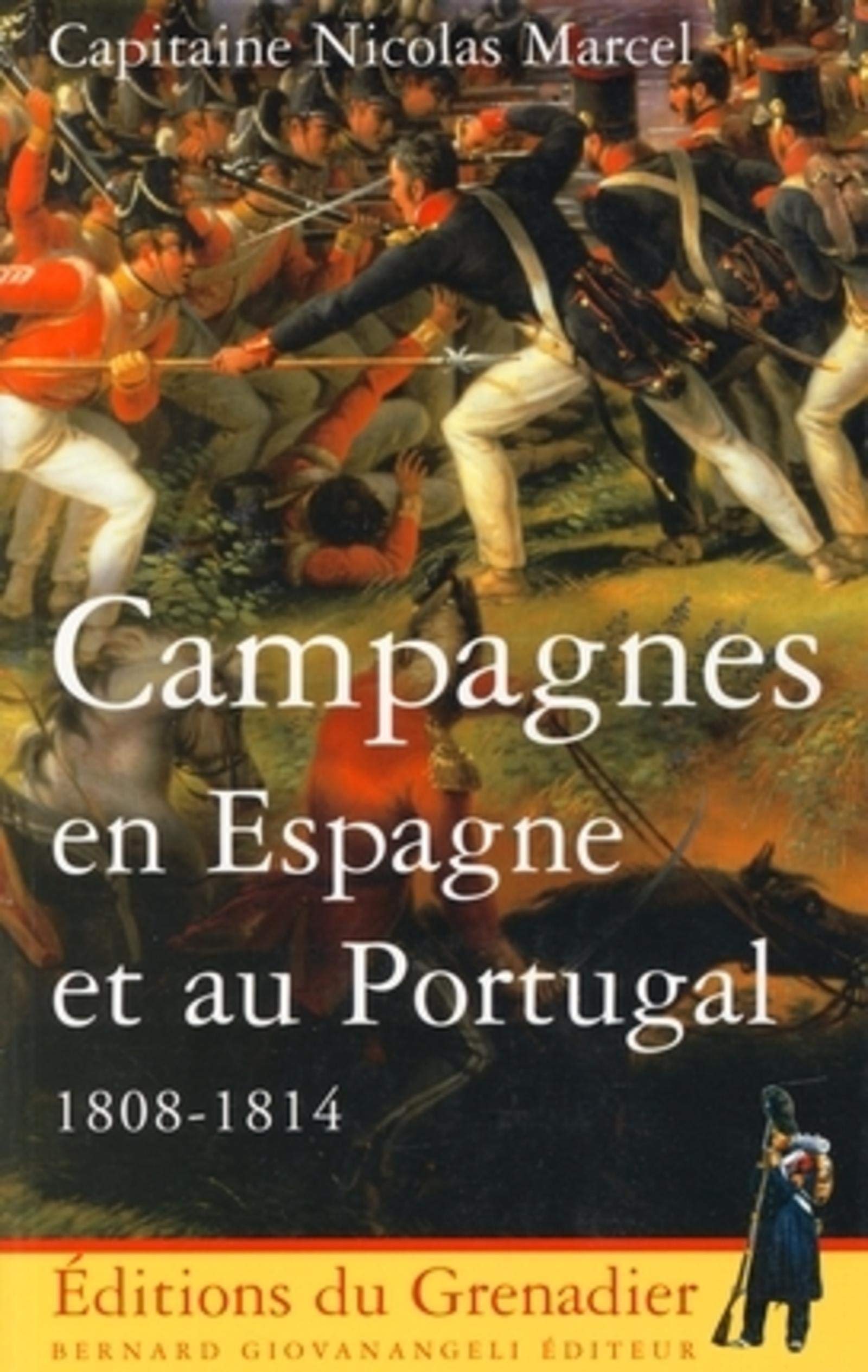 Campagnes en Espagne et au Portugal 1808-1814 book