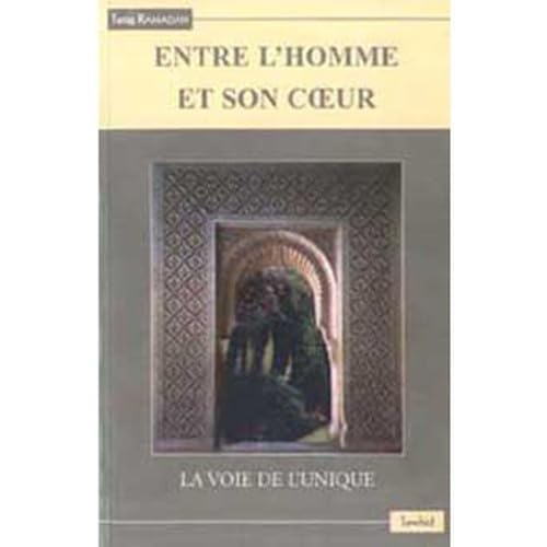 Entre l'Homme et son Coeur... book
