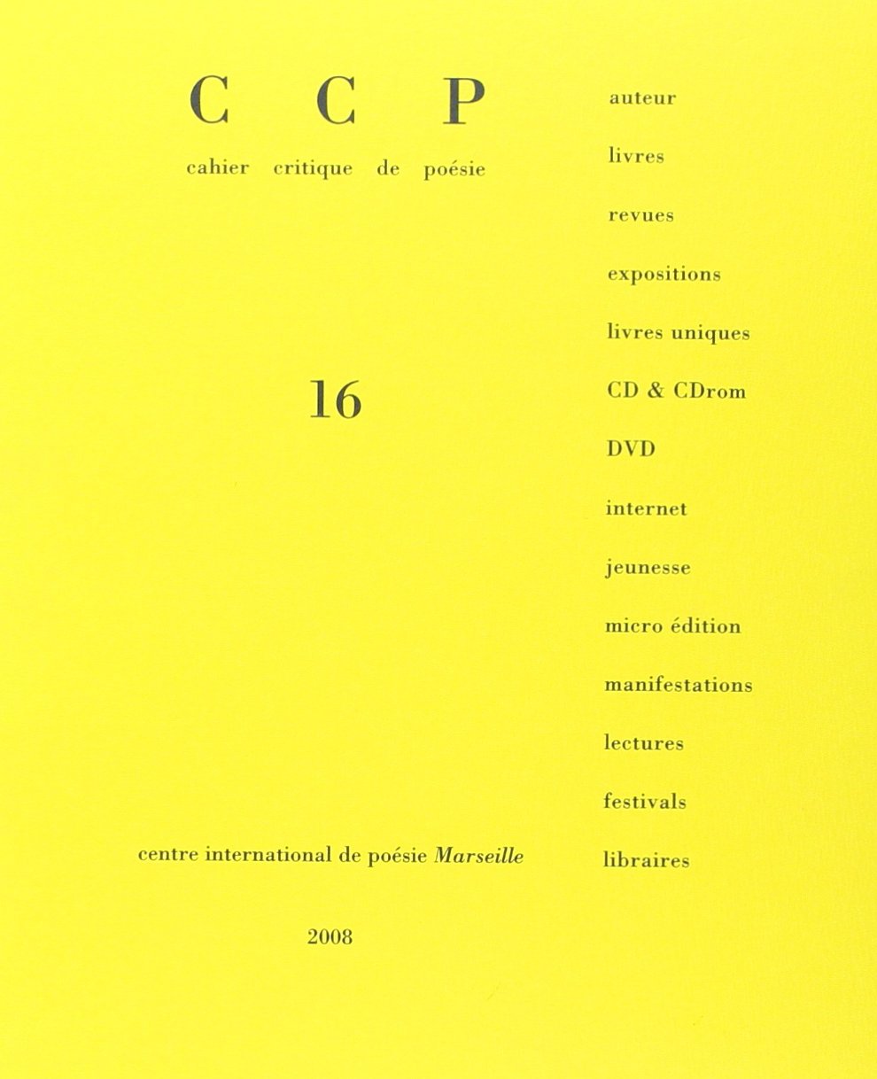 Cahier critique de poésie, N° 16 : Royet-Journoud Books