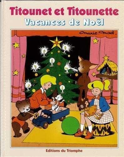 Titounet et Titounette 12 - Vacances de Noël book