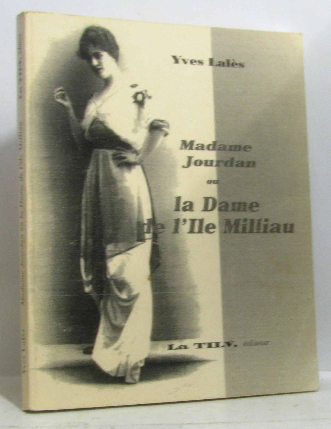 Madame Jourdan ou la dame de l'île Milliau Books