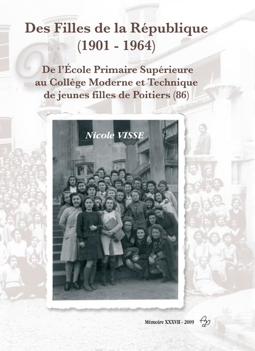 Des Filles de la République (1901 - 1964) book