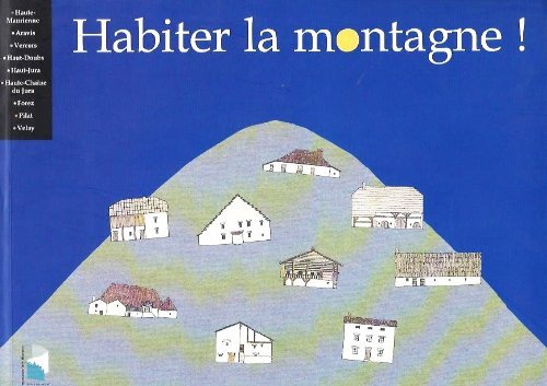 Habiter La Montagne ! book