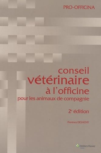 Conseil vétérinaire à l'officine pour les animaux de compagnie (0000) Medicine