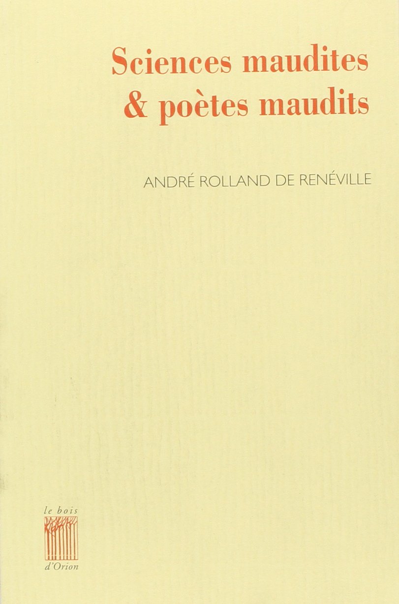 Sciences maudites et poètes maudits book